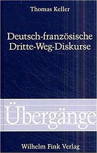 Deutsch-Französische Dritte-Weg-Diskurse