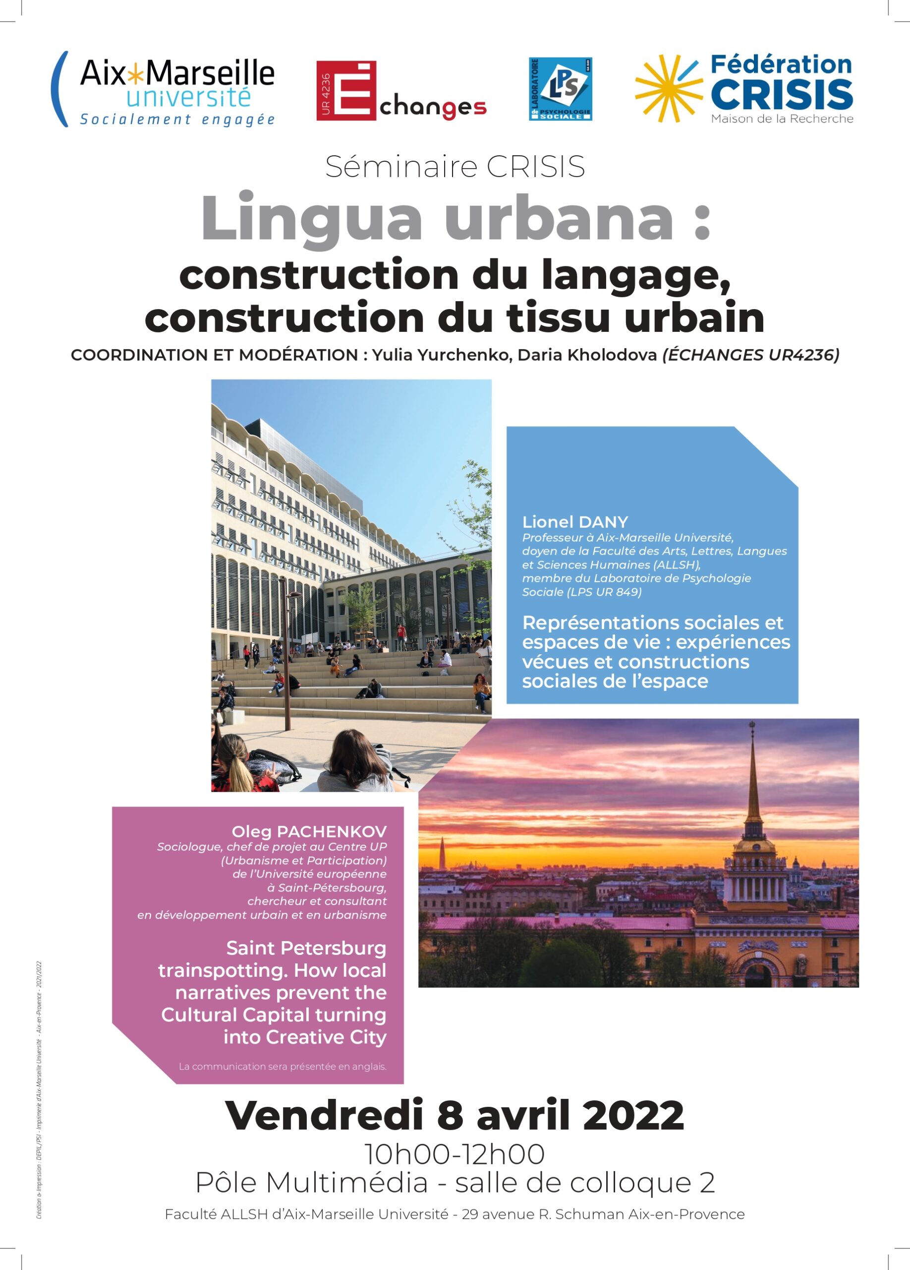 La 4e séance du séminaire CRISIS  » Lingua urbana : construction du langage, construction du tissus urbain « 
